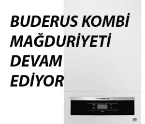 BUDERUS Sattığı Ayıplı Malın Arkasında Durmuyor